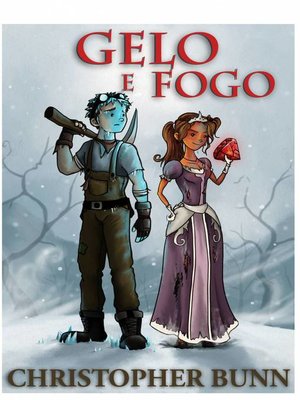 cover image of Gelo E Fogo